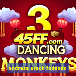 andresa urach fodendo